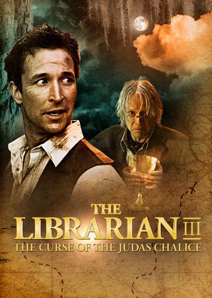 Uncovering the Mythology Behind The Librarian III: The Curse of the Judas Chalice